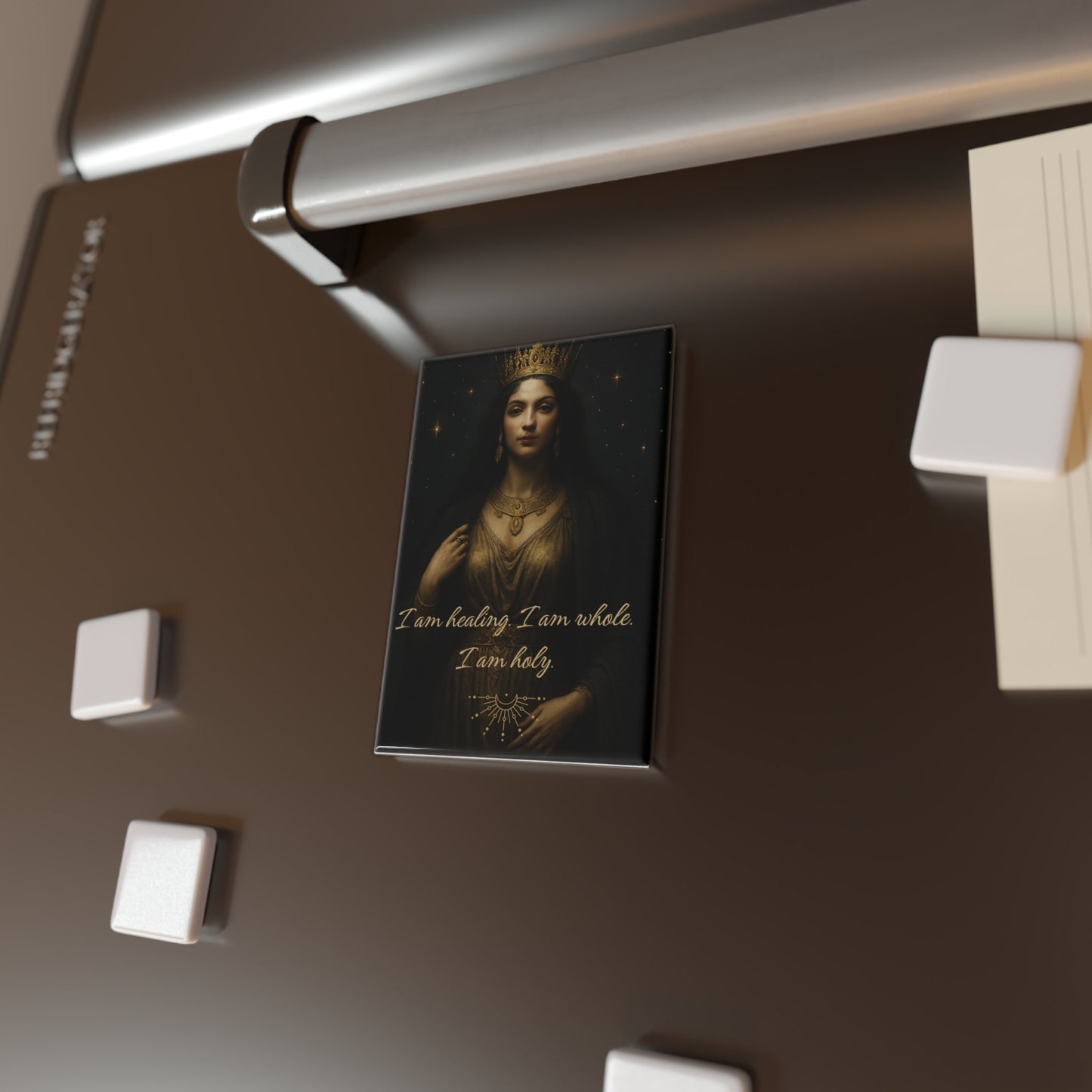 "I Am Healing, I Am Whole, I am Holy" Fridge Magnet